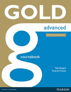 Підручник Gold Advanced Student's Book