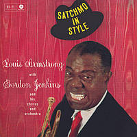 Louis Armstrong With Gordon Jenkins and his Chorus and Orchestra – Satchmo In Style (Vinyl)