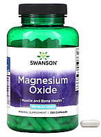 Swanson оксид магния 200 мг 250 капсул для мышц и костей магне магний magnesium oxide