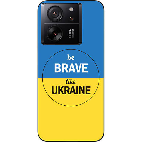 Силіконовий чохол Case для Xiaomi 13T з картинкою Будь хоробрим, фото 1
