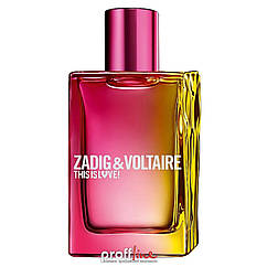Парфумована вода для жінок Zadig & Voltaire This Is Love! for Her, 100 мл