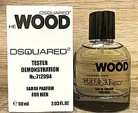 Тестер мужской Dsquared2 He Wood 60 ml