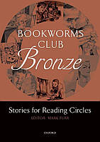 Книга Bookworms Club Bronze: Stories for Reading Circles Bronze