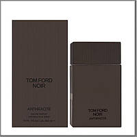 Tom Ford Noir Anthracite Eau de Parfum парфумована вода 100 ml. (Том Форд Нуар Антрацит)