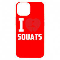 Чехол для iPhone 13 mini I love squats