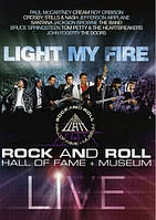 Диск Rock and Roll Hall of Fame Live: Light my fire (DVD, DVD-Video)