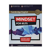 Книга Cambridge University Press Mindset for IELTS Foundation teacher's Book with Class Audio 114 с