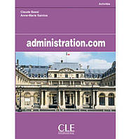 Книга CLE International Administration. com 95 с (9782090331851) z116-2024
