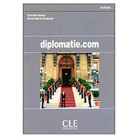 Книга CLE International Diplomatie. com 96 с (9782090331844) z116-2024