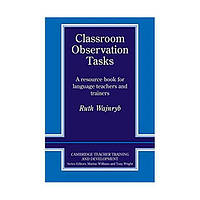 Книга Cambridge University Press Classroom Observation Tasks 154 с (9780521407229) z116-2024