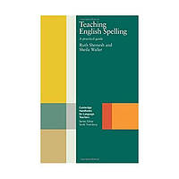 Книга Cambridge University Press Teaching English Spelling 306 с (9780521639712) z116-2024