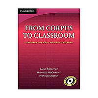 Книга Cambridge University Press From Corpus to Classroom 332 с (9780521616867) z117-2024