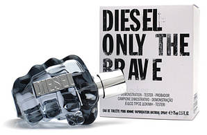 Diesel Only The Brave туалетна вода 75 ml. (Тестер Дизель Онлі Зе Брейв)