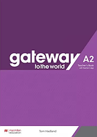 Gateway to the World for Ukraine 2/A2 Teacher's Book with Teacher's App