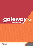 Gateway to the World for Ukraine 1/A1+ Teacher's Book with Teacher's App