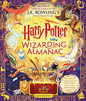 The Harry Potter Wizarding Almanac: The official magical companion to J.K. Rowling's Harry Pot - -