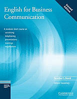 Книга Cambridge University Press English for Business Communication 2nd Edition TB 128 с (9780521754507)