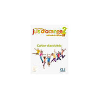 Книга CLE International Jus D'orange Nouveau 2 A1 Cahier d`exercices 80 с (9782090350296) z117-2024