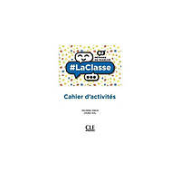 Книга CLE International LaClasse - Niveau B2 - Cahier d'activités 126 с (9782090356137) z116-2024