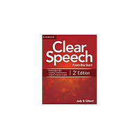 Книга Cambridge University Press Clear Speech from the Start 2nd Edition Student's Book 164 с (9781107687158)