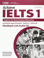 Книга National Geographic Achieve IELTS 1 WB with Audio CD 103 с (9781133313861) z117-2024