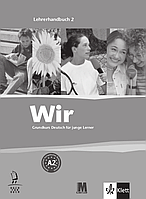 Книга Wir 2 Lehrerhandbuch