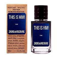 Парфюм Zadig Voltaire This is Him - Selective Tester 60ml PZ, код: 8266035