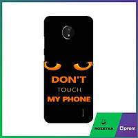 Чохол для Нокіа С10 (Не Чіпай Мій Телефон) / Чохли dont touch my phone Nokia C10
