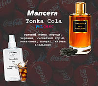 Mancera Tonka Cola (мансера тонка кола) 110 мл унисекс духи (парфюмированная вода)