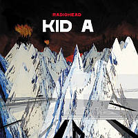 Диск Radiohead Kid A (CD, Album, Reissue)