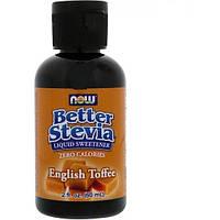 Заменитель сахара NOW Foods Better Stevia Liquid Sweetener 2 fl oz 60 ml English Toffee IN, код: 7518260
