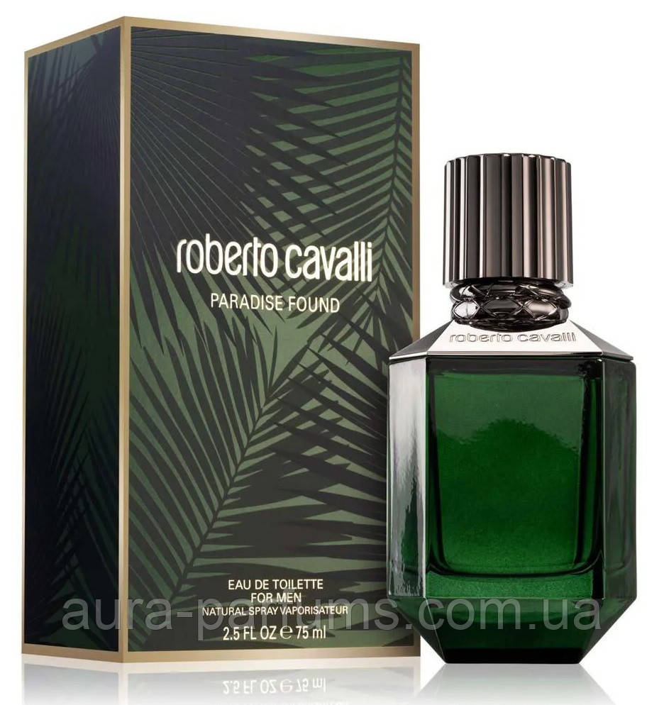 Мужские духи Roberto Cavalli Paradise Found for Men (Роберто Кавалли Парадайз Фаунд) Туалетная вода 75 ml/мл - фото 1 - id-p2177072061