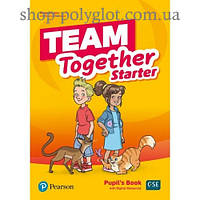 Учебник Team Together Starter Student's Book