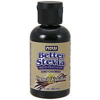 Заменитель сахара NOW Foods Better Stevia Liquid 60 ml 500 servings French Vanilla QT, код: 7518258