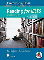 Книга Improve your Skills: Reading for IELTS 4.5-6.0 with answer key and Macmillan Practice Online