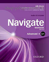 Рабочая тетрадь Navigate Advanced Workbook with Audio CD and key