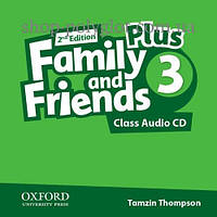 Аудіо диск Family and Friends 2nd Edition 3 Plus Class Audio CDs