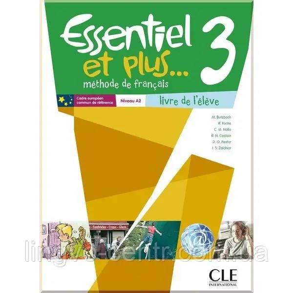 Французька мова. Essentiel et plus... 3 Livre de l'élève avec CD audio