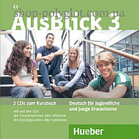 Аудио диск AusBlick 3 2 Audio CDs zum Kursbuch