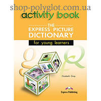 Рабочая тетрадь Picture Dictionary for Young Learners Activity Book