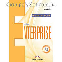 Грамматика New Enterprise A2 Grammar Book