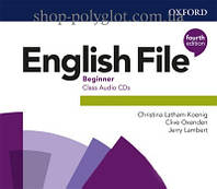 Аудио диск English File Fourth Edition Beginner Class Audio CDs