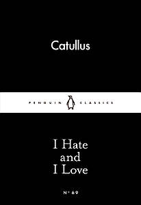 Книга I Hate and I Love