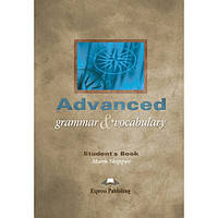 Учебник английского языка Advanced Grammar and Vocabulary Student's Book