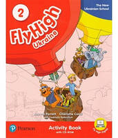 Рабочая тетрадь по английскому Fly High Ukraine 2 Activity Book 9788378827252
