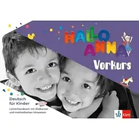 Hallo Anna neu - Vorkurs Deutsch für Kinder Lehrerhandbuch mit Bildkarten und CD-ROM mit Kopiervorlagen