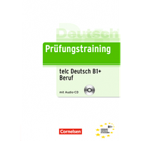 Тести Prüfungstraining DaF telc-Test (B1)+ Beruf Übungsbuch mit CD