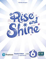 Книга для учителя Rise and Shine Level 6 Teacher's Book + Digital Resources