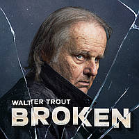 Walter Trout - Broken - 2024, AUDIO CD (CD-R)