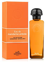 Парфуми унісекс Hermes Eau de Mandarine Ambree Одеколон 100 ml/мл